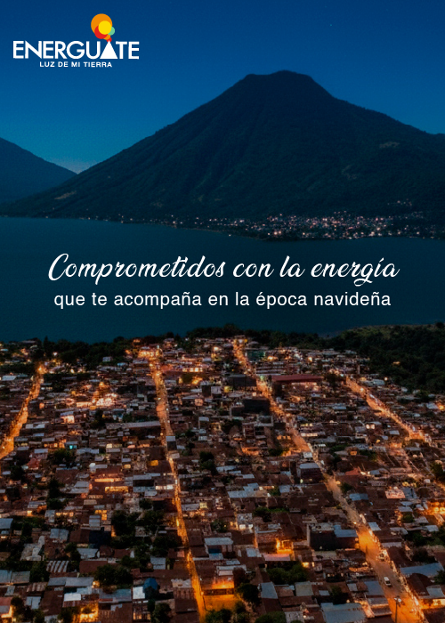 En ENERGUATE estamos listos para activar nuestro Plan Preventivo de Navidad y Fin de Año