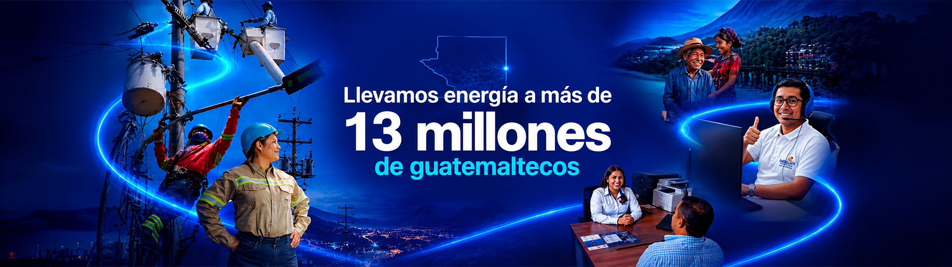 Creamos conexiones que transforman la vida de 13 millones de guatemaltecos 