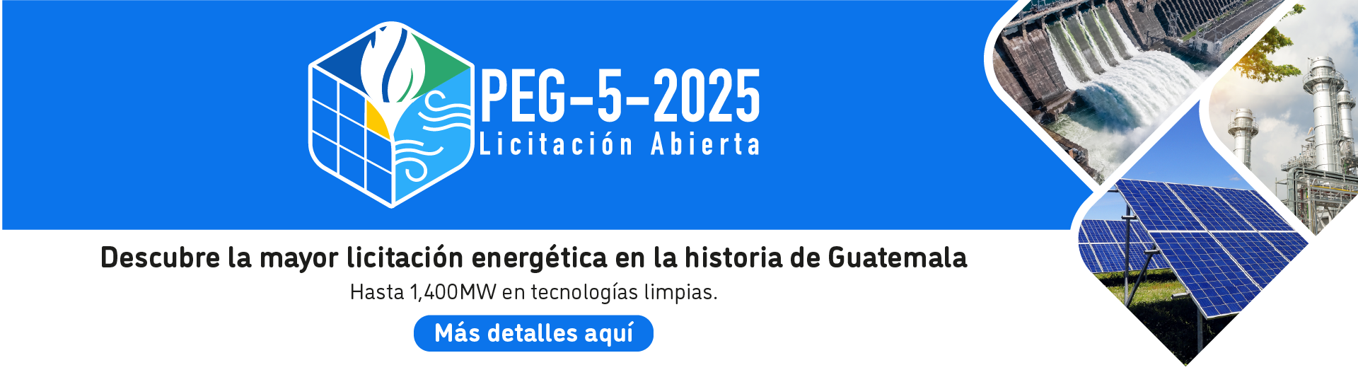PEG-5, la licitación de generación eléctrica más grande en la historia de Guatemala